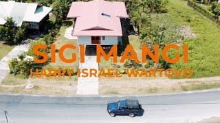 Sigi Mangi (Official Music Video 2023) - Harry Israel Wartovo