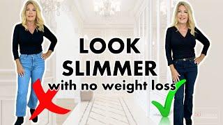 3 WAYS TO LOOK SLIMMER | STYLE OVER 50 | LOOK TALLER AND SLIMMER IN JEANS