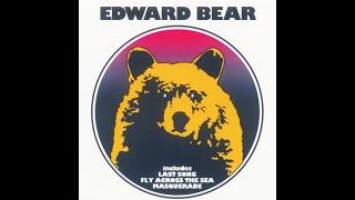 Edward Bear...Last Song...Extended Mix...