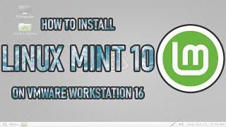 How to install LinuxMint 10 KDE on VMWare Workstation 16