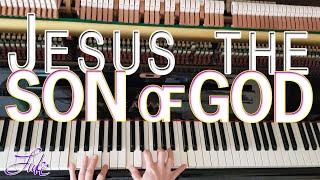 Jesus the Son of God (Melodies of Praise #50) G. T. Haywood • solo piano hymn played by Luke Wahl