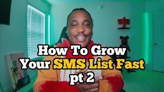 New Ways To Grow Your SMS List Fast