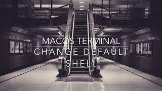 macOS Terminal - change default shell