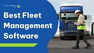 Best fleet management software | Increase efficiency by 3x