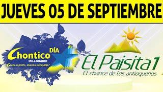 Resultados PAISITA y CHONTICO DIA del Jueves 5 de Septiembre de 2024  CHANCE 