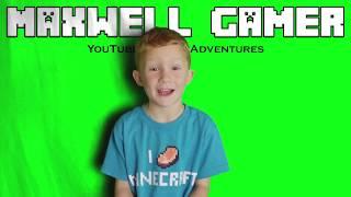 Welcome to Maxwell Gamer's YouTube Channel!