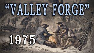 "Valley Forge" (1975) - Excellent, Rare Bicentennial-era Film