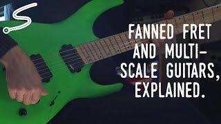 Fanned Fret and Multi-Scale Guitars, Explained.