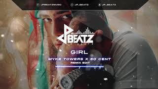 Myke Towers  50 Cent - Girl ( Remix ) | 21 Questions Version