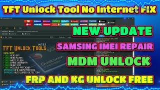 TFT Unlock Tool 2024 4.7.2.2 Free | tft unlock tool no internet connection problem | tft unlock tool