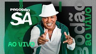 Pagodão SA - Ao Vivo 2024