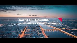 St. Petersburg is ITMO’s Campus