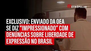 Enviado da OEA diz que “tom de relatórios” sobre violações à liberdade de expressão é impressionante