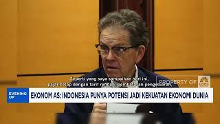 Ekonom AS Sebut RI Punya Potensi Jadi Kekuatan Ekonomi Dunia