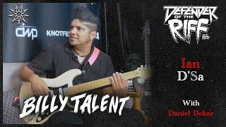 The RIFFS that helped define IAN D'SA (BILLY TALENT) - Defender Of The Riff