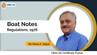 Boat Notes Regulations, 1976 by Viren C. Dayal