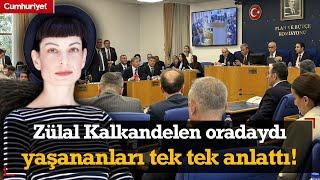 Zülal Kalkandelen komisyonda yaşananları tek tek anlattı: AKP’li vekiller o sorulara yanıt vermedi!