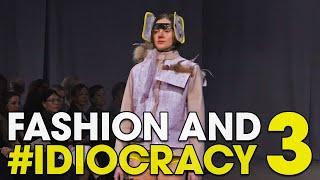 Fashion and #IDIOCRACY 3