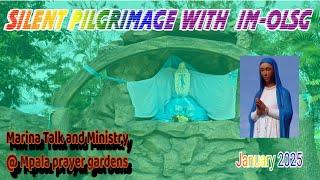 (OLSG LIVE): SILENT PILGRIMAGE @ MPALA PRAYER GARDENS, JANUARY 2025