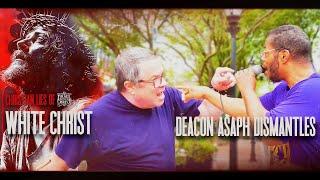 Deacon Asaph Dismantles Christian Lies of White Christ#TRENDING #VIRAL #REACTION #CHRISTIAN #GOD