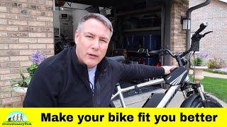 Customize your E-bike fit to you!