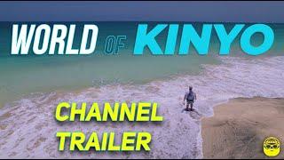 WORLD OF KINYO | TRAILER