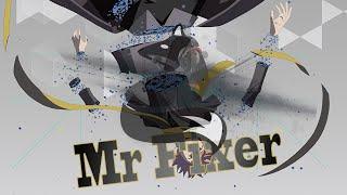 Mr Fixer [ID:INVADED op]-Nightcore