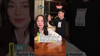 Rachel Vennya dekat dg Okin, netizen dukung mereka rujuk kembali!! #rachelvennya #okin #artis