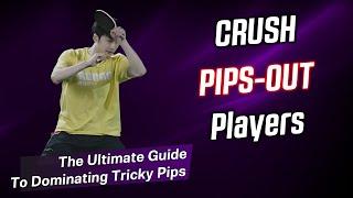 The Ultimate Guide to Dominating Tricky Pips-Out Players