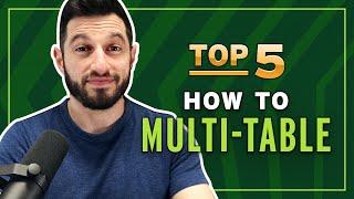 Multi-Tabling Online Poker Dos and Don’ts