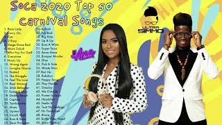 SOCA 2020 DJ ANA ULTRA SIMMO Top 50 Carnival Songs Nonstop Hits Machel Kes Motto Bunji Nailah Ravi B