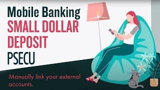 PSECU Mobile Banking | Small Dollar Deposit