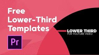 5 Free Premiere Pro Lower Thirds - Adobe Premiere Pro Templates