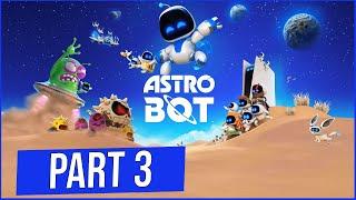 Astro Bot Playthrough - Part 3