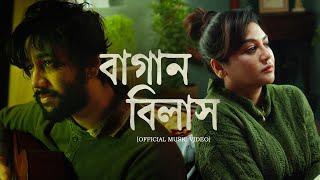 Bagan Bilash (Official Music Video) | Pritom Hasan | Jaya Ahsan | Elita Karim | Bangla New Song 2025