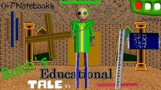 Baldi's Educational Tale: Baldi's Wants To Kill You  - Baldi's Basics V1.4.1 Mod