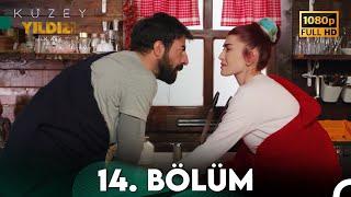 Kuzey Yıldızı İlk Aşk 14. Bölüm (Full HD)