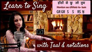 Hoton Se Chulo Tum |  होंठों से छू लो तुम | Bollywood singing lessons