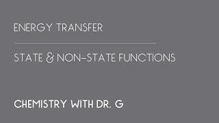 Energy Transfer, Systems, and Surroundings | Chemistry with Dr. G