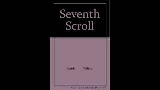 "The Seventh Scroll (Ancient Egypt, #2)" By Wilbur Smith