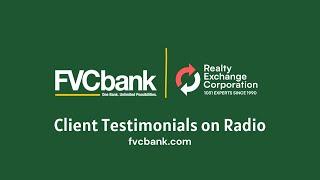 FVCbank x Reality Exchange Corporation | Client Testimonials on Radio