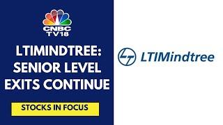 LTIMindtree Under Pressure After Senior Level Exits, Stock Down 23% In 2024 So Far | CNBC TV18