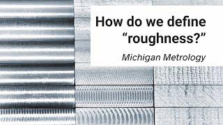 How Do We Define "Roughness?"