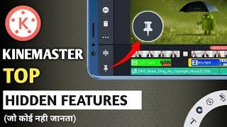 Top Hidden Features of Kinemaster 2022 | How To Use Kinemaster | Hidden Features In Kinemaster