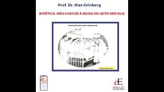 Parceria com o Prof. Dr. Max Grinberg & Editora dos Editores!