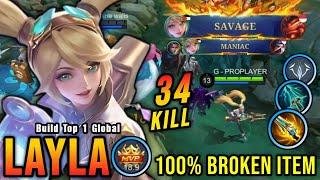 SAVAGE & MANIAC!! 34 Kills Layla One Hit Build and Emblem!! - Build Top 1 Global Layla ~ MLBB