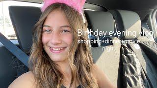 Birthday evening vlog! shopping+dinner+movie night