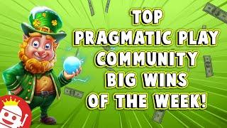  TOP PRAGMATIC PLAY COMMUNITY BIG WINS OF THE WEEK!