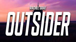 Rachel Grae - Outsider (Lyrics)