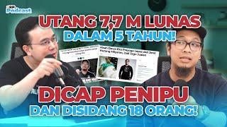 BERHUTANG 7,7 MILYAR SAMPAI DICAP PENIPU DAN DISIDANG 18 ORANG!! BISA LUNAS DALAM 5 TAHUN!!